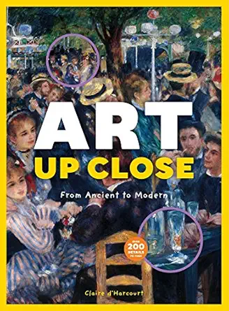 art up close from ancient to modern 1st edition claire d\\\\\\\'harcourt 1616894210, 978-1616894214