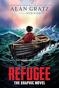 refugee the graphic novel 1st edition alan gratz ,syd fini 1338733974, 978-1338733976
