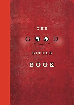 the good little book 1st edition kyo maclear ,marion arbona 1770494510, 978-1770494510