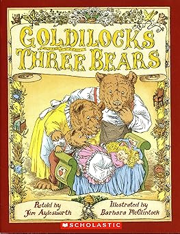 goldilocks and the three bears 1st edition jim aylesworth ,barbara mcclintock 0439674069, 978-0439674065