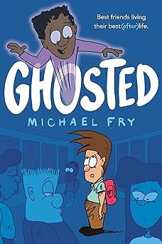 ghosted 1st edition michael fry 035826961x, 978-0358269618