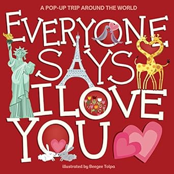 everyone says i love you 1st edition beegee tolpa 0843189525, 978-0843189520