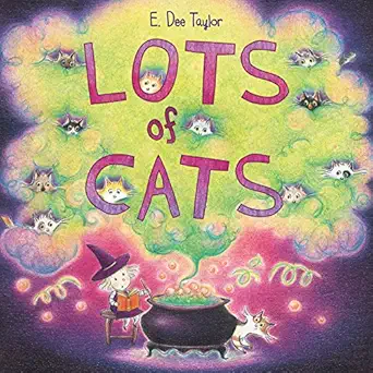 lots of cats 1st edition e dee taylor 0062675699, 978-0062675699
