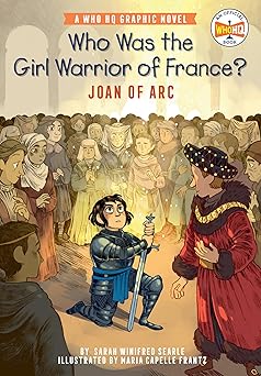 who was the girl warrior of france joan of arc a who hq graphic novel 1st edition sarah winifred searle ,who