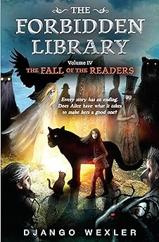 the fall of the readers the forbidden library volume 4 1st edition django wexler 0399539204, 978-0399539206