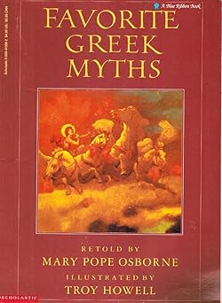 favorite greek myths 1st edition mary pope osborne ,troy howell 0590413392, 978-0590413398