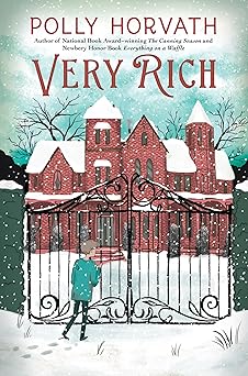 very rich 1st edition polly horvath 0823440281, 978-0823440283