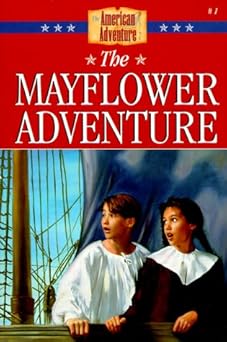 the mayflower adventure 1st edition colleen l reece 1577480597, 978-1577480594