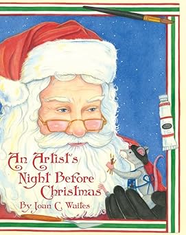 artists night before christmas an 1st edition joan c waites 1455622052, 978-1455622054
