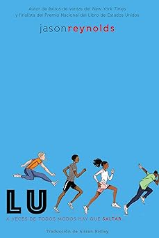 lu 1st edition jason reynolds ,alison ridley 1665927658, 978-1665927659