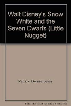 walt disneys snow white and the seven dwarfs 1st edition denise lewis patrick ,walt disney productions