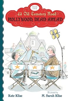 hollywood dead ahead 1st edition kate klise ,m sarah klise 0544336615, 978-0544336612