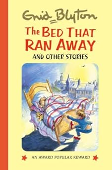 the bed that ran away 1st edition enid blyton 1841354538, 978-1841354538