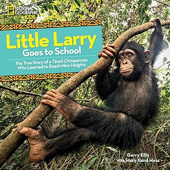 little larry goes to school 1st edition mary rand hess 1426333161, 978-1426333163