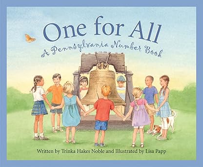 one for all a pennsylvania number book 1st edition trinka hakes noble ,lisa papp 158536200x, 978-1585362004