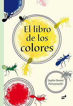 el libro de los colores 1st edition sophie benini pietromarchi 8415357532, 978-8415357537