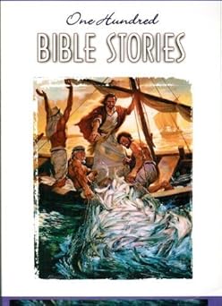 one hundred bible stories in the words of holy scripture 1st edition concordia publishing house 0570054656,