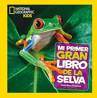 mi primer gran libro de la selva 1st edition moira rose donohue 8482987704, 978-8482987705