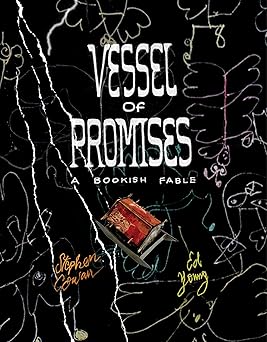 vessel of promises a bookish fable 1st edition stephen cowan ,ed young 0525513876, 978-0525513872