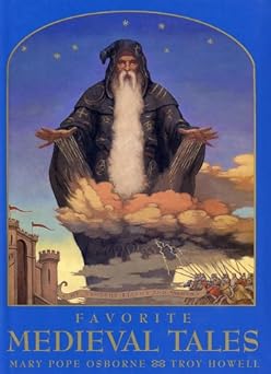 favorite medieval tales 1st edition mary pope osborne ,troy howell 0590600427, 978-0590600422