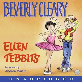 ellen tebbits 1st edition beverly cleary ,andrea martin 0060785950, 978-0060785956