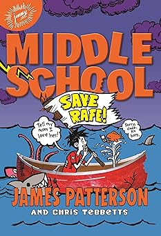 middle school save rafe 1st edition james patterson ,chris tebbetts ,laura park 0316322121, 978-0316322126