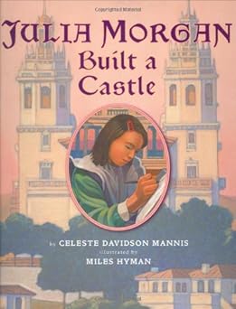 julia morgan built a castle 1st edition celeste mannis ,miles hyman 0670059641, 978-0670059645