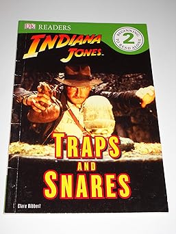 dk readers l2 indiana jones traps and snares 1st edition dk publishing 0756655277, 978-0756655273