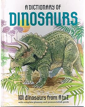 dictionary of dinosaurs 1st edition rh value publishing 0517652528, 978-0517652527