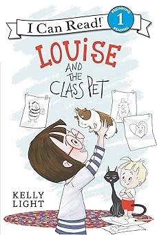 louise and the class pet 1st edition kelly light 0062363689, 978-0062363688