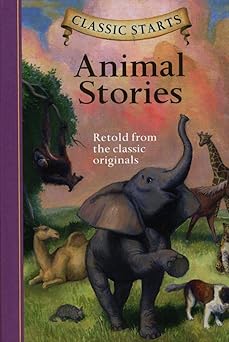 classic startsa animal stories series 1st edition diane namm ,eric freeberg ,arthur pober 1402766467,