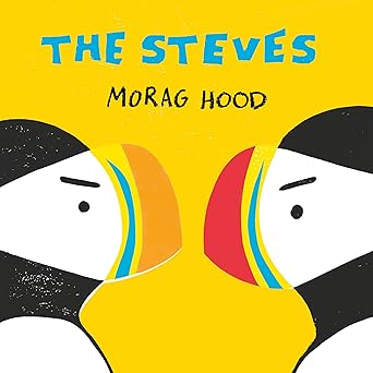 the steves 1st edition morag hood 1492669148, 978-1492669142