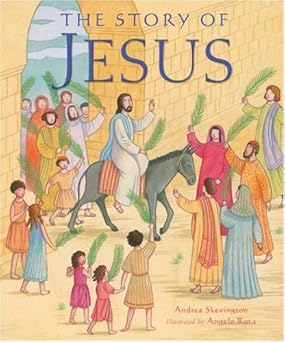 the story of jesus 1st edition andrea skevington ,angelo ruta 0745949827, 978-0745949826