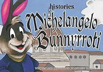 michelangelo bunnyrroti 1st edition andrew toffoli 097632332x, 978-0976323327