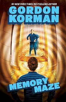 the hypnotists book 2 memory maze 1st edition gordon korman 0545503329, 978-0545503327