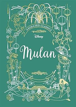 mulan disney animated classics 1st edition author follow, follow 1787413608, 978-1787413603