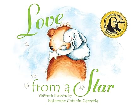 love from a star 1st edition katherine cutchin gazzetta 1585369500, 978-1585369508