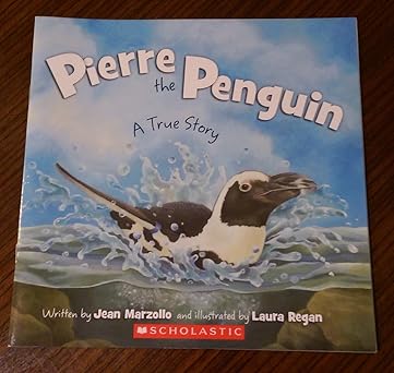 pierre the penguin 1st edition jean marzollo ,laura regan 0545346401, 978-0545346405