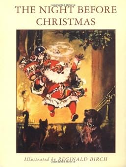 the night before christmas a visit from st nicholas 1st edition clement clarke moore ,reginald birch