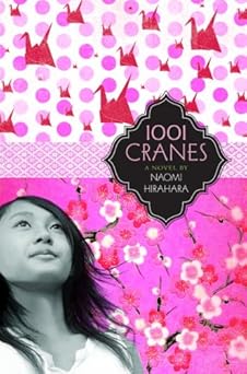 1001 cranes 1st edition naomi hirahara 0385735561, 978-0385735568