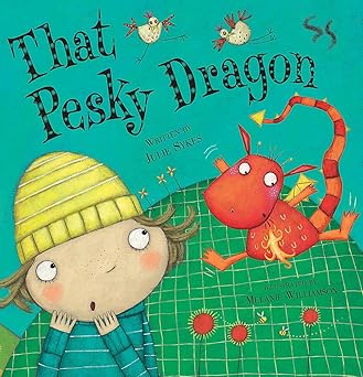 that pesky dragon 1st edition julie sykes 0340932007, 978-0340932001