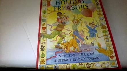 the family read aloud holiday treasury 1st edition alice low ,marc brown 0440849217, 978-0440849216