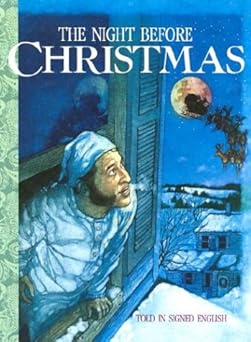 the night before christmas told in signed english 1st edition harry bornstein ,karen l saulnier ,clement c