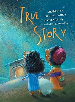 true story 1st edition melissa monroe ,marcin piwowarski 1664269789, 978-1664269781