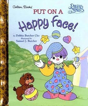 precious moments put on a happy face 1st edition samuel j butcher 0307161668, 978-0307161666