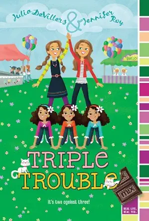 triple trouble 1st edition julia devillers ,jennifer roy 1442434066, 978-1442434066