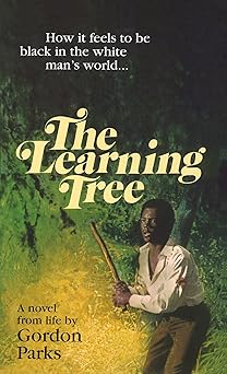 learning tree 1st edition gordon parks 0449215040, 978-0449215043