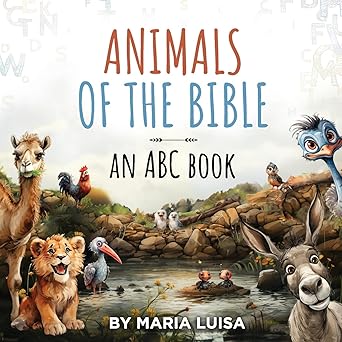 animals of the bible an abc book 1st edition maria luisa 1961093383, 978-1961093386