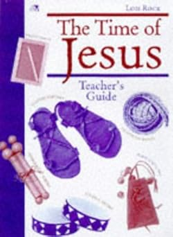 the time of jesus teachers guide making it come alive 1st edition lois rock 0745939740, 978-0745939742