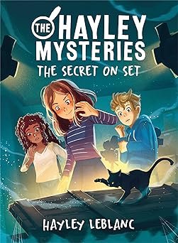 the hayley mysteries the secret on set 1st edition hayley leblanc 1728252040, 978-1728252049